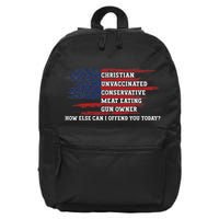 How Else Can I Offend You Today 16 in Basic Backpack