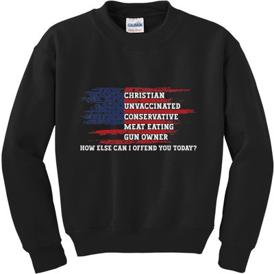 How Else Can I Offend You Today Kids Sweatshirt