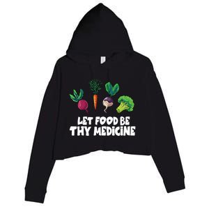 Healthy Eating Carrot Let Food Be Thy Medicine Gift Crop Fleece Hoodie