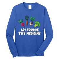 Healthy Eating Carrot Let Food Be Thy Medicine Gift Long Sleeve Shirt