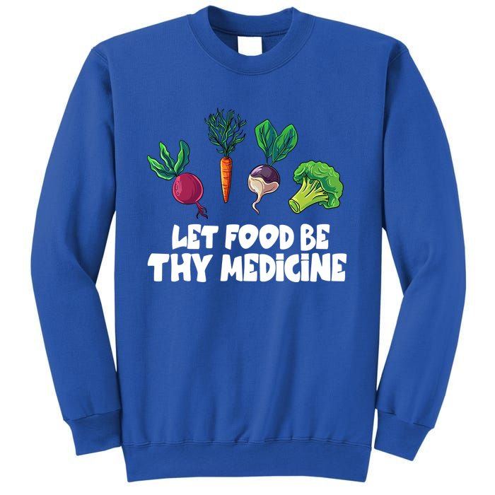 Healthy Eating Carrot Let Food Be Thy Medicine Gift Sweatshirt