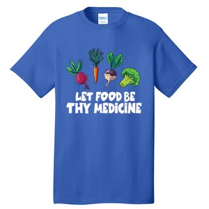 Healthy Eating Carrot Let Food Be Thy Medicine Gift Tall T-Shirt