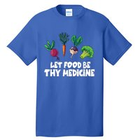 Healthy Eating Carrot Let Food Be Thy Medicine Gift Tall T-Shirt