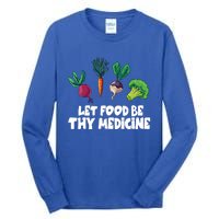 Healthy Eating Carrot Let Food Be Thy Medicine Gift Tall Long Sleeve T-Shirt