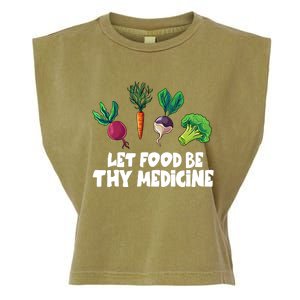 Healthy Eating Carrot Let Food Be Thy Medicine Gift Garment-Dyed Women's Muscle Tee