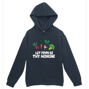 Healthy Eating Carrot Let Food Be Thy Medicine Gift Urban Pullover Hoodie