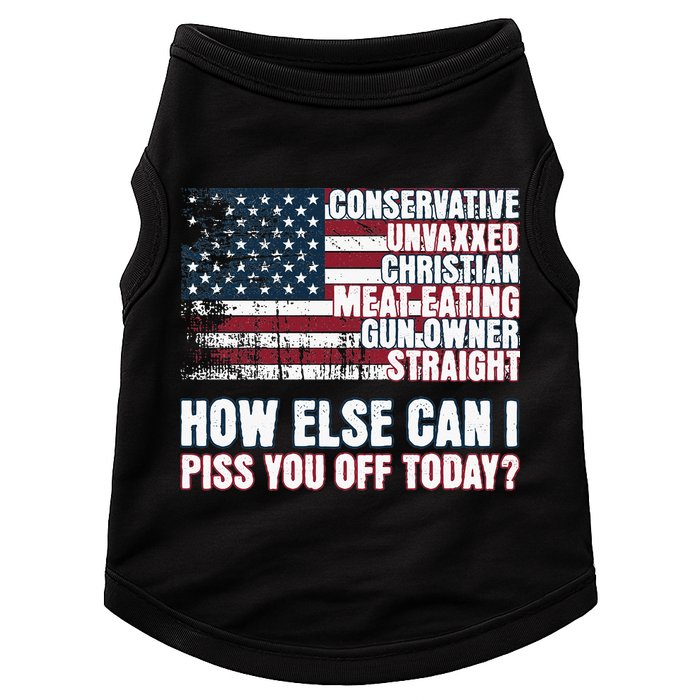 How Else Can I Piss You Off Today Us Flag Doggie Tank