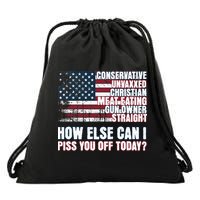 How Else Can I Piss You Off Today Us Flag Drawstring Bag
