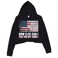 How Else Can I Piss You Off Today Us Flag Crop Fleece Hoodie