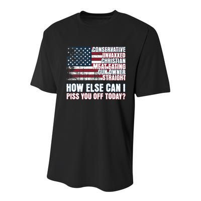 How Else Can I Piss You Off Today Us Flag Youth Performance Sprint T-Shirt