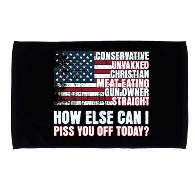 How Else Can I Piss You Off Today Us Flag Microfiber Hand Towel