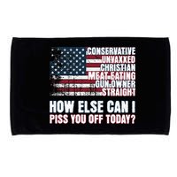 How Else Can I Piss You Off Today Us Flag Microfiber Hand Towel