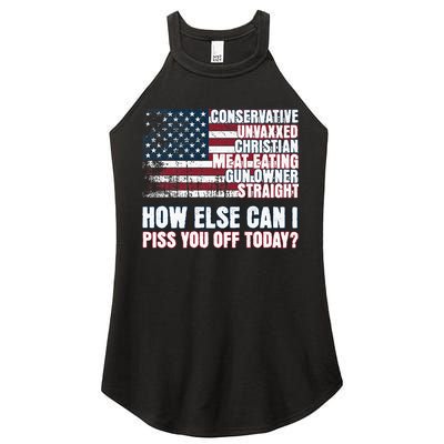 How Else Can I Piss You Off Today Us Flag Women's Perfect Tri Rocker Tank