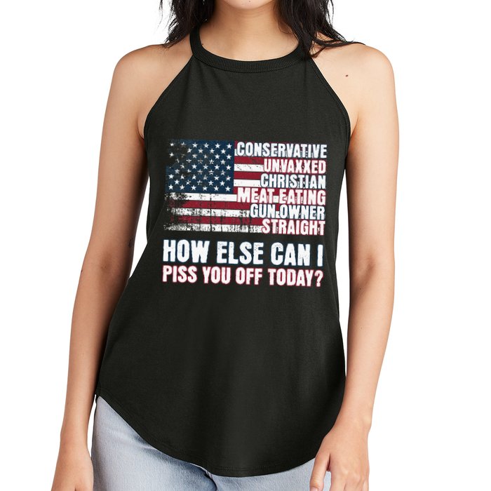 How Else Can I Piss You Off Today Us Flag Women's Perfect Tri Rocker Tank
