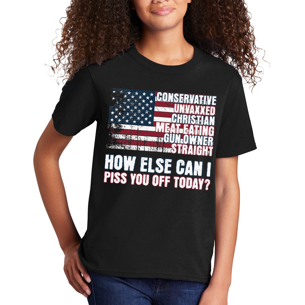 How Else Can I Piss You Off Today Us Flag Kids T-Shirt