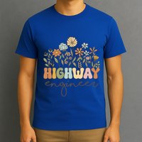 Highway Engineer Civil Engineering Transportation Cool Gift T-Shirt