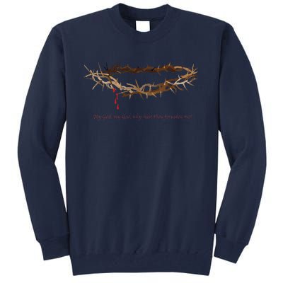 Holiday & Easter Crown Of Thorns Tall Sweatshirt