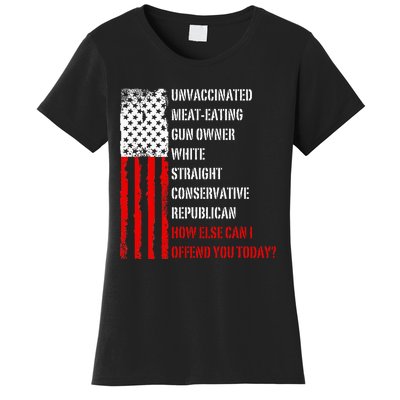 How Else Can I Offend You Today Women's T-Shirt