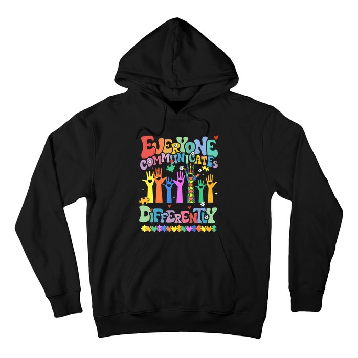 Hands Everyone Communicates Differently Hoodie