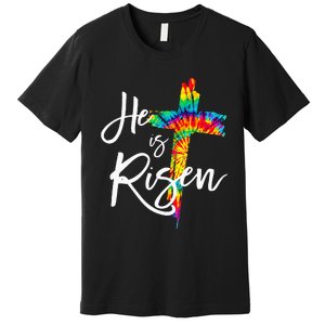 Happy Easter Day He Is Risen Jesus Christian Cross Tie Dye Premium T-Shirt