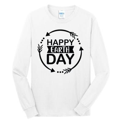 Happy Earth Day Tall Long Sleeve T-Shirt