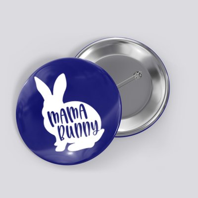 Happy Easter Day Funny Mama Bunny Rabbit Gift Button