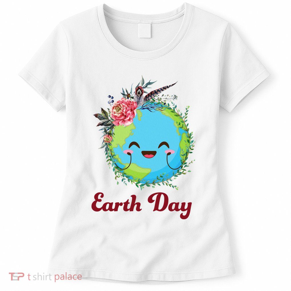 Happy Earth Day Cute Earth With Floral Wreath Womens T-Shirt