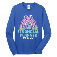 Happy Easter Day Im The Financial Planner Bunny Gift Tall Long Sleeve T-Shirt