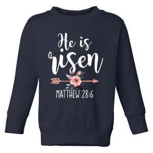 Happy Easter Day He Is Risen Floral Toddler Sweatshirt