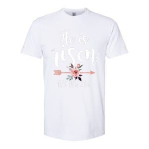 Happy Easter Day He Is Risen Floral Softstyle CVC T-Shirt