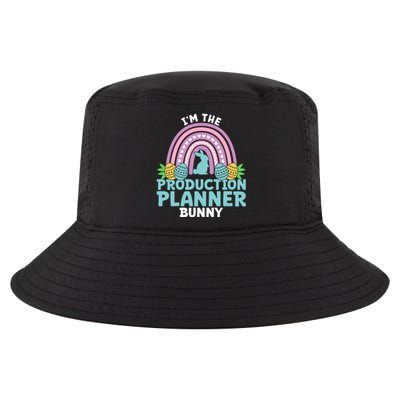 Happy Easter Day Im The Production Planner Bunny Cool Gift Cool Comfort Performance Bucket Hat