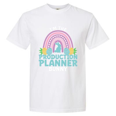 Happy Easter Day Im The Production Planner Bunny Cool Gift Garment-Dyed Heavyweight T-Shirt