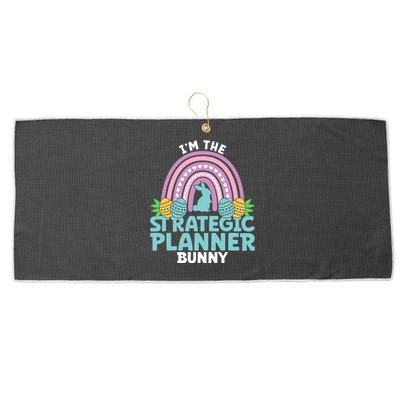 Happy Easter Day Im The Strategic Planner Bunny Gift Large Microfiber Waffle Golf Towel