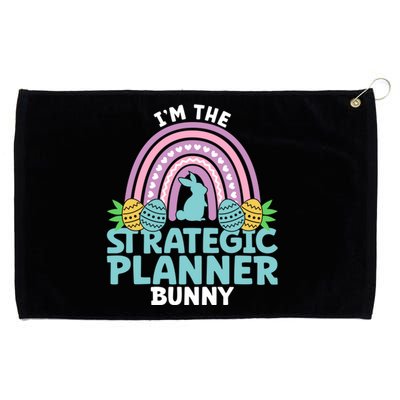 Happy Easter Day Im The Strategic Planner Bunny Gift Grommeted Golf Towel