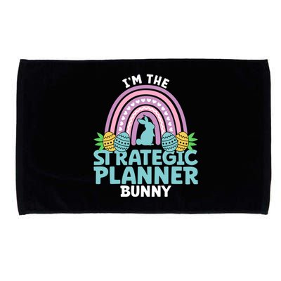 Happy Easter Day Im The Strategic Planner Bunny Gift Microfiber Hand Towel