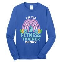 Happy Easter Day I'm The Fitness Trainer Bunny Gift Tall Long Sleeve T-Shirt