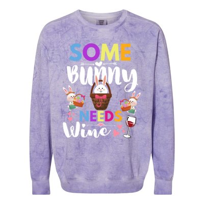 Happy Easter Day Some Bunny Needs Wine Rabbit Basket Stuffer Cute Gift Colorblast Crewneck Sweatshirt