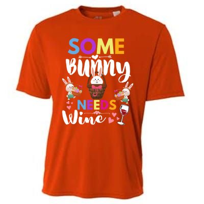 Happy Easter Day Some Bunny Needs Wine Rabbit Basket Stuffer Cute Gift Cooling Performance Crew T-Shirt