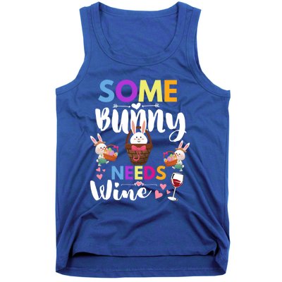 Happy Easter Day Some Bunny Needs Wine Rabbit Basket Stuffer Cute Gift Tank Top