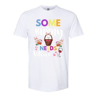 Happy Easter Day Some Bunny Needs Wine Rabbit Basket Stuffer Cute Gift Softstyle CVC T-Shirt