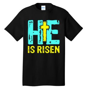 Happy Easter Day He is Risen Christian Easter Tall T-Shirt