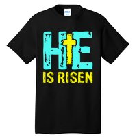 Happy Easter Day He is Risen Christian Easter Tall T-Shirt