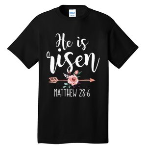 Happy Easter Day He Is Risen Floral Tall T-Shirt