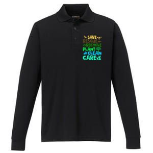 Happy Earth Day Gift Save Rescue Recycle Plant Clean Care Gift Performance Long Sleeve Polo