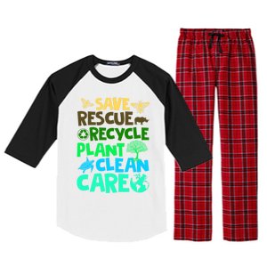 Happy Earth Day Gift Save Rescue Recycle Plant Clean Care Gift Raglan Sleeve Pajama Set