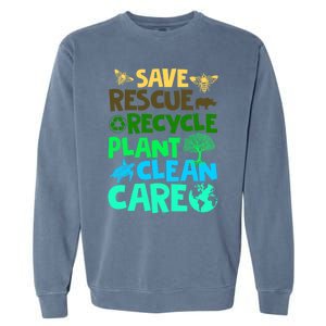 Happy Earth Day Gift Save Rescue Recycle Plant Clean Care Gift Garment-Dyed Sweatshirt