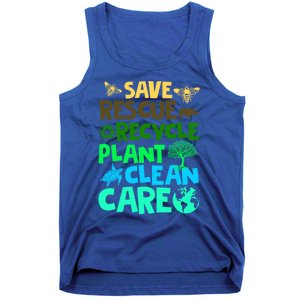 Happy Earth Day Gift Save Rescue Recycle Plant Clean Care Gift Tank Top