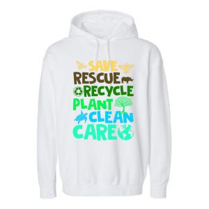 Happy Earth Day Gift Save Rescue Recycle Plant Clean Care Gift Garment-Dyed Fleece Hoodie