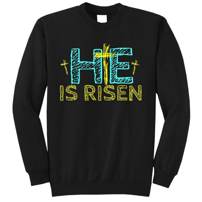 Happy Easter Day He is Risen Christian Easter Tall Sweatshirt