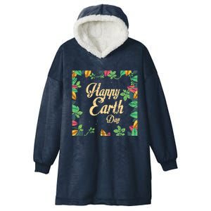 Happy Earth Day Awareness Love Nature Save The Planet Gift Hooded Wearable Blanket